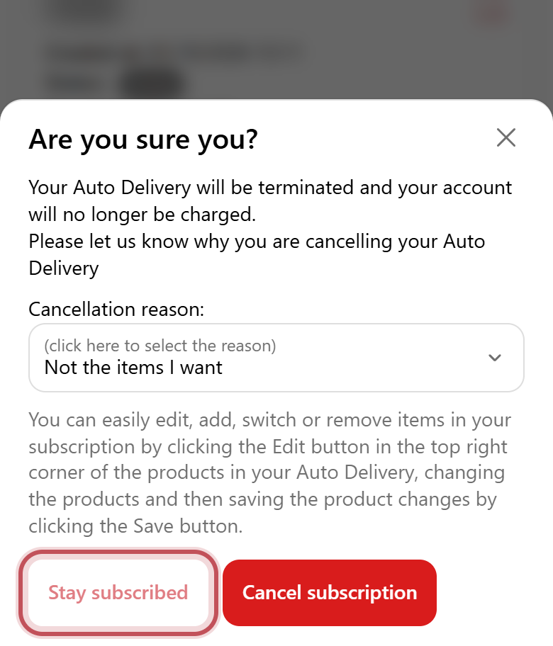 Cancel confirmation pop-up with a reason drop-down and Stay subscribed highlighted