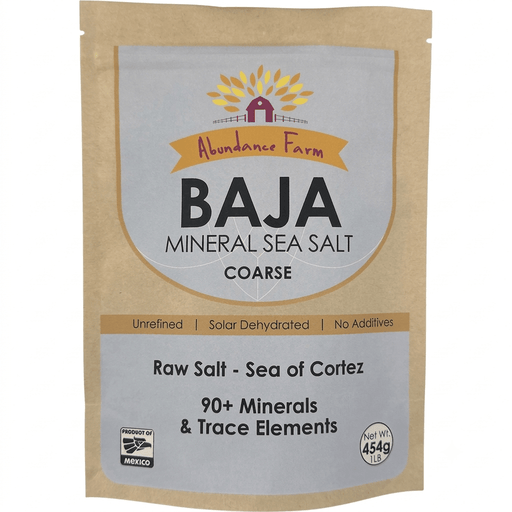 Baja Mineral Sea Salt - Coarse - 454g by Abundance Farm, unrefined raw salt with 90+ minerals from the Sea of Cortez.