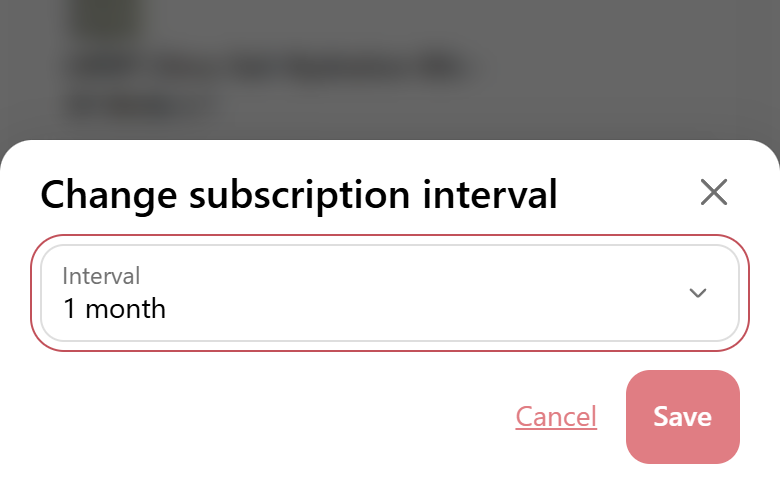 Change subscription interval pop-up with the Interval drop-down highlighted
