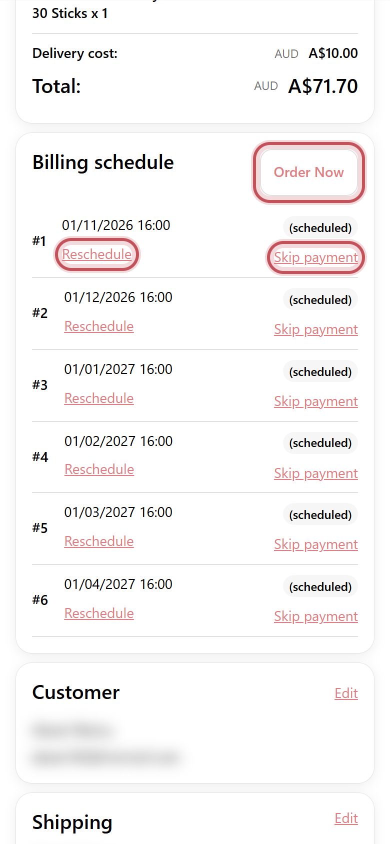 Billing schedule with Reschedule, Skip payment and Order Now highlighted
