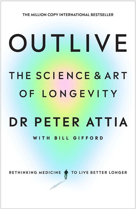 Outlive: The Science and Art of Longevity - LYTES